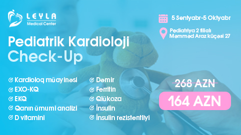 Pediatriya 2 filialımızda Pediatrik Kardioloji Check-Up kampaniyası başladı!